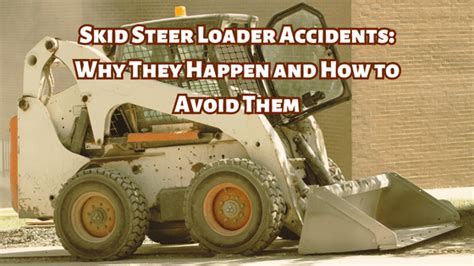 skid steer accident statistics